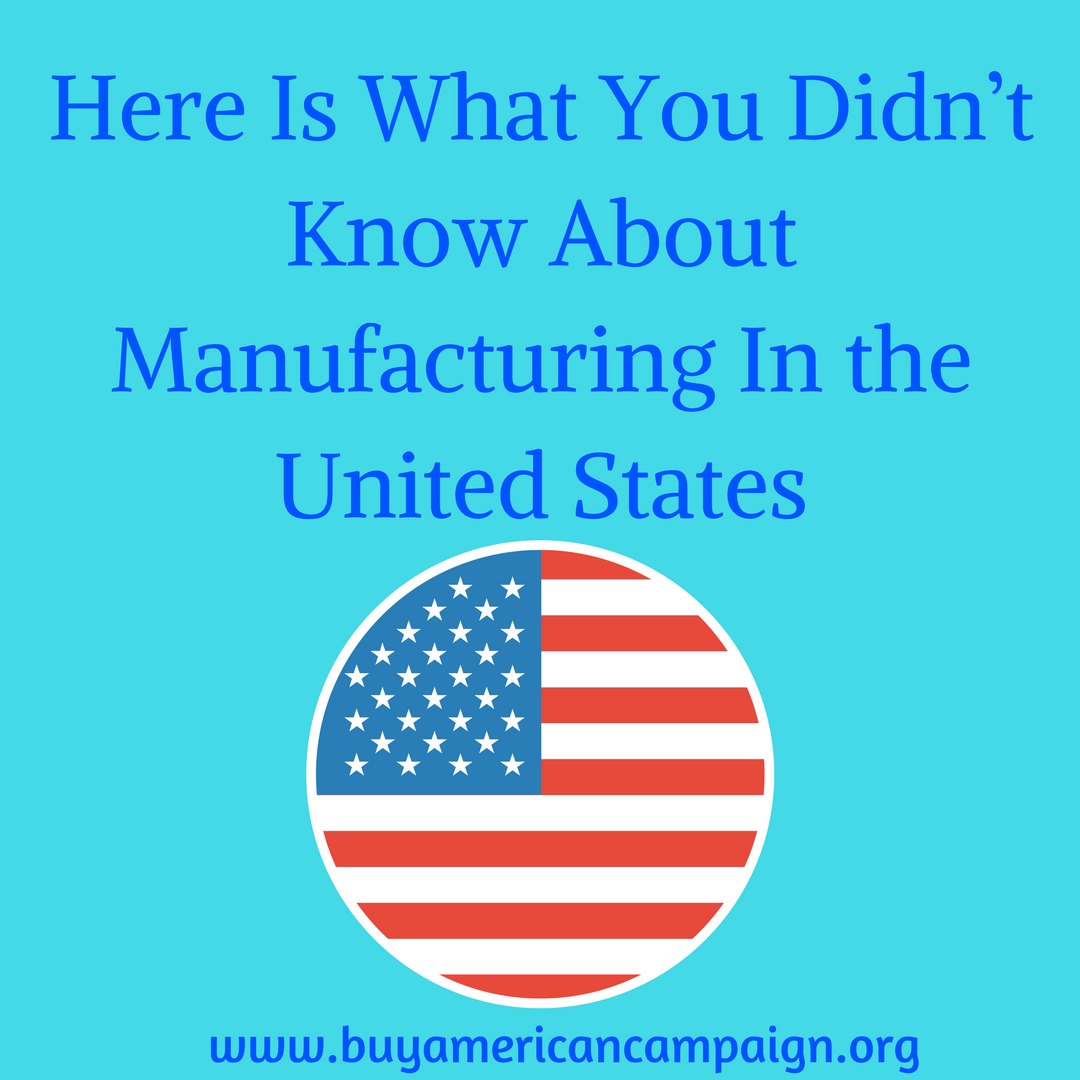 Manufacturing In the United States