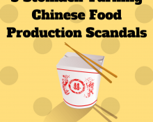 5 Stomach-Turning Chinese Food Production Scandals