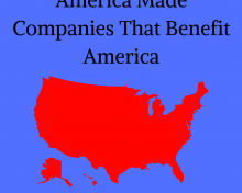 America Made Companies That Benefit America