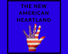 The New American Heartland