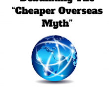 Debunking The “Cheaper Overseas Myth”
