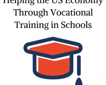 Helping the US Economy through Vocational Training in Schools