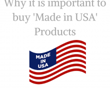 Why It Is Important To Buy Made In USA Products