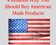 4 Reasons Why You Should Buy American Made Products