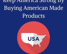 Keep America Strong – Buy American Made Products
