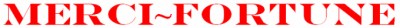 Merci-Fortune